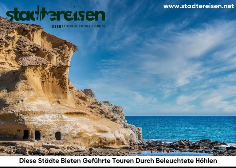 Diese Städte Bieten Geführte Touren Durch Beleuchtete Höhlen