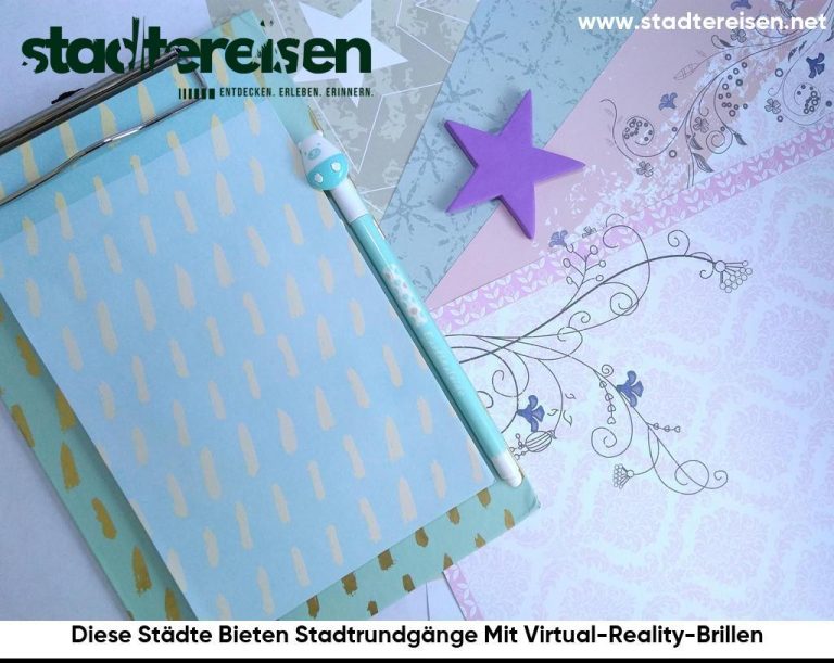 Diese Städte Bieten Stadtrundgänge Mit Virtual-Reality-Brillen
