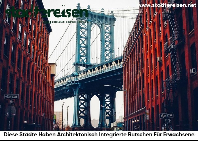 Diese Städte Haben Architektonisch Integrierte Rutschen Für Erwachsene