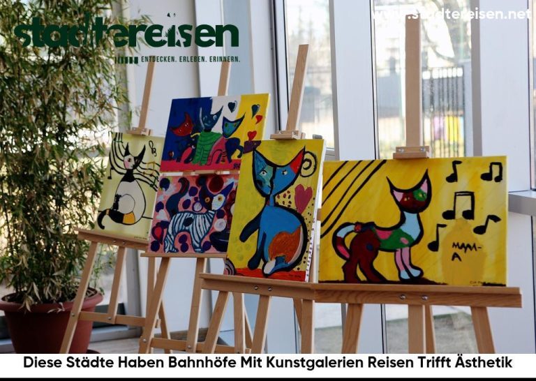 Diese Städte Haben Bahnhöfe Mit Kunstgalerien Reisen Trifft Ästhetik