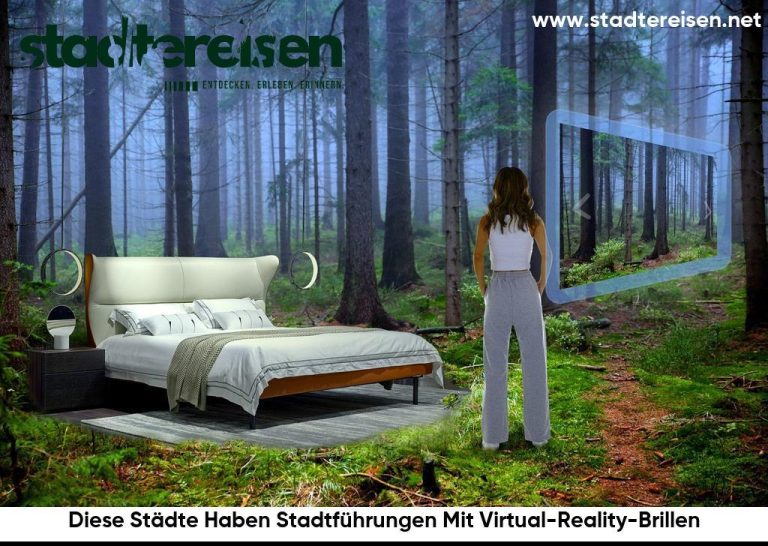 Diese Städte Haben Stadtführungen Mit Virtual-Reality-Brillen
