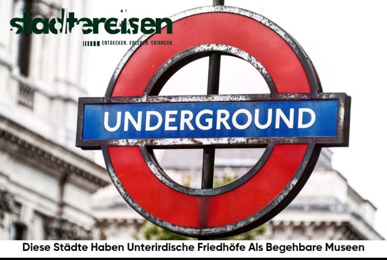 Diese Städte Haben Unterirdische Friedhöfe Als Begehbare Museen