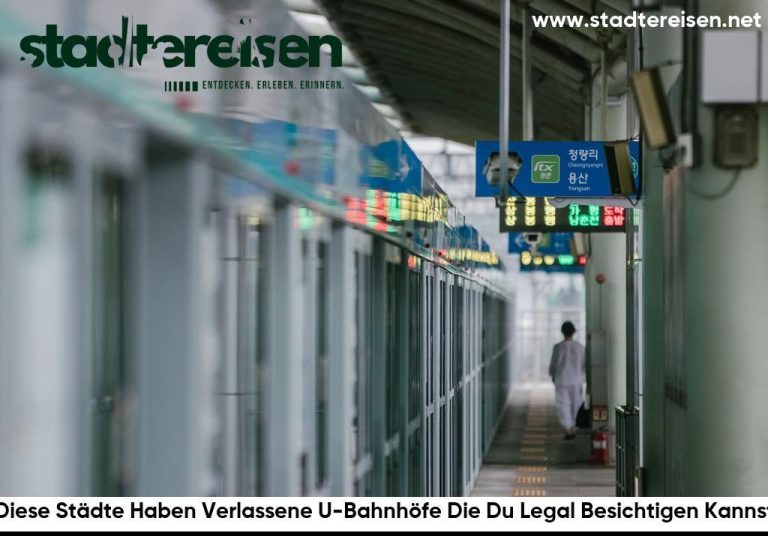 Diese Städte Haben Verlassene U-Bahnhöfe Die Du Legal Besichtigen Kannst