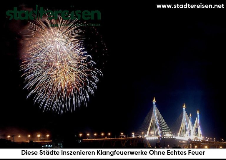 Diese Städte Inszenieren Klangfeuerwerke Ohne Echtes Feuer
