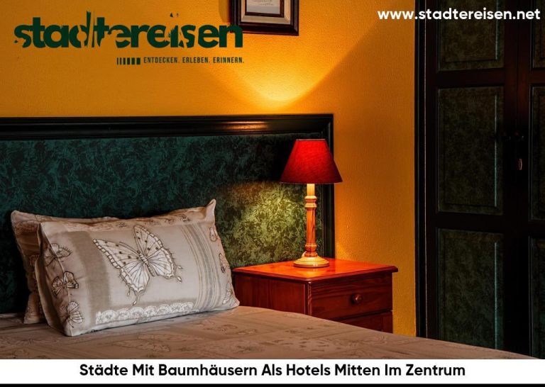 Städte Mit Baumhäusern Als Hotels Mitten Im Zentrum