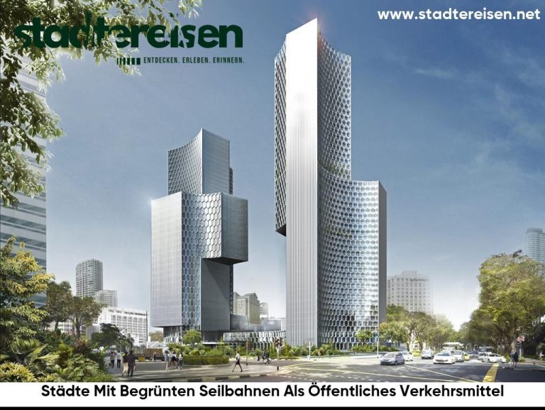 Städte Mit Begrünten Seilbahnen Als Öffentliches Verkehrsmittel