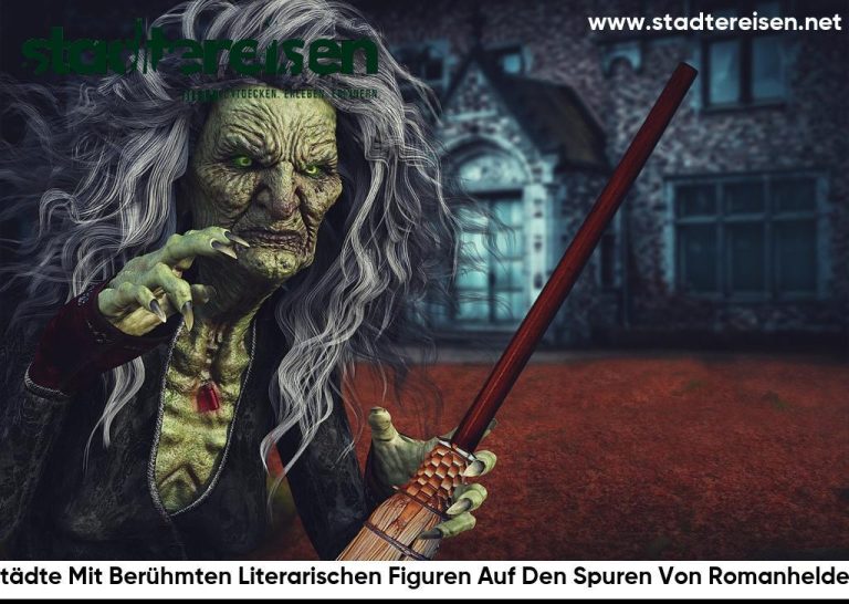Städte Mit Berühmten Literarischen Figuren Auf Den Spuren Von Romanhelden