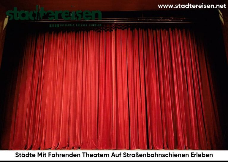 Städte Mit Fahrenden Theatern Auf Straßenbahnschienen Erleben