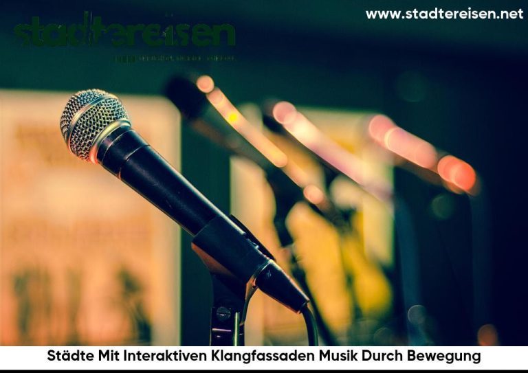Städte Mit Interaktiven Klangfassaden Musik Durch Bewegung