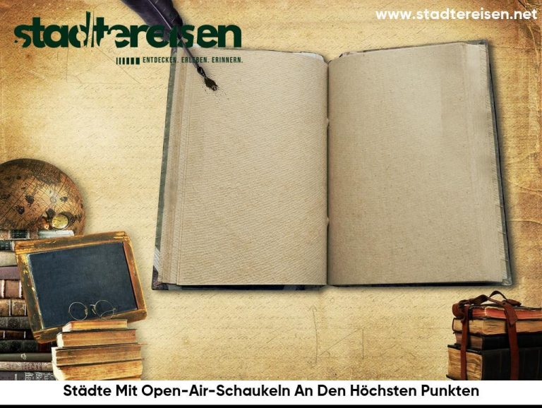 Städte Mit Open-Air-Schaukeln An Den Höchsten Punkten