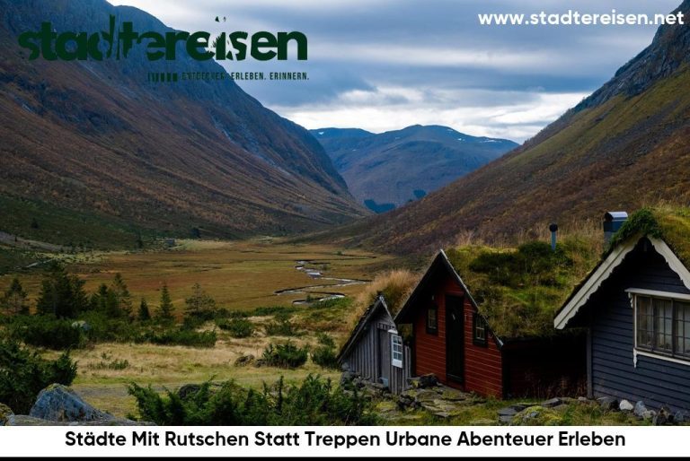 Städte Mit Rutschen Statt Treppen Urbane Abenteuer Erleben