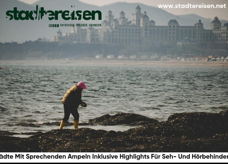 Städte Mit Sprechenden Ampeln Inklusive Highlights Für Seh- Und Hörbehinderte