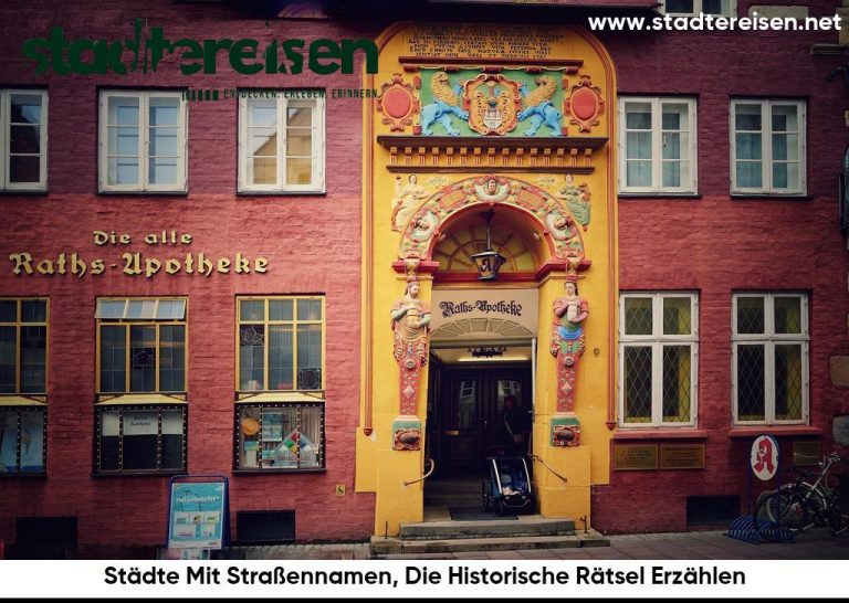 Städte Mit Straßennamen, Die Historische Rätsel Erzählen