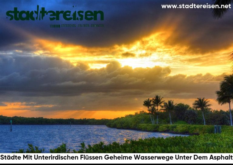 Städte Mit Unterirdischen Flüssen Geheime Wasserwege Unter Dem Asphalt