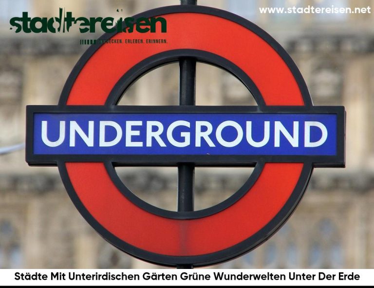 Städte Mit Unterirdischen Gärten Grüne Wunderwelten Unter Der Erde