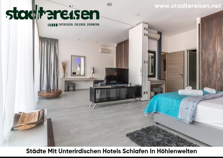 Städte Mit Unterirdischen Hotels Schlafen In Höhlenwelten