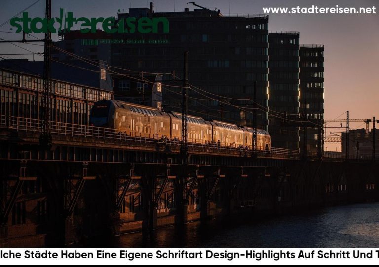 Welche Städte Haben Eine Eigene Schriftart Design-Highlights Auf Schritt Und Tritt