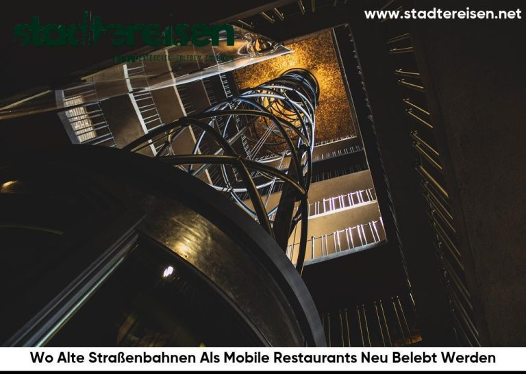 Wo Alte Straßenbahnen Als Mobile Restaurants Neu Belebt Werden