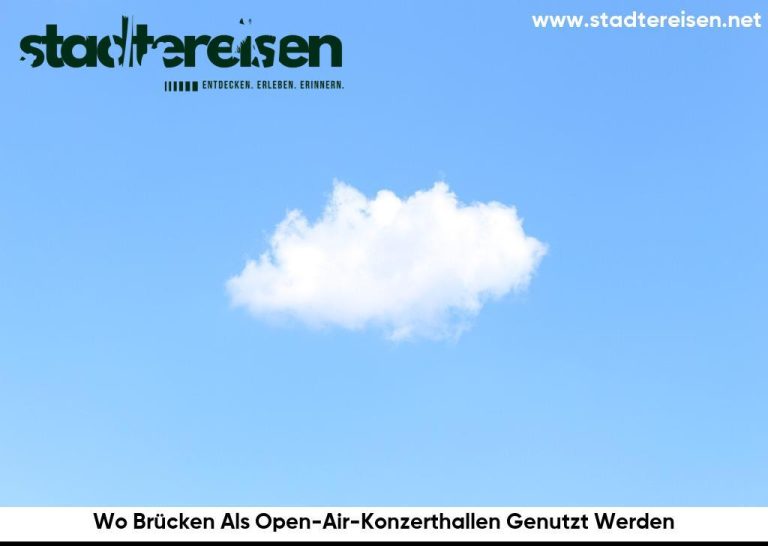 Wo Brücken Als Open-Air-Konzerthallen Genutzt Werden