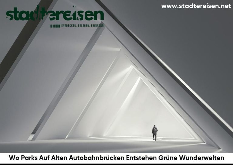 Wo Parks Auf Alten Autobahnbrücken Entstehen Grüne Wunderwelten