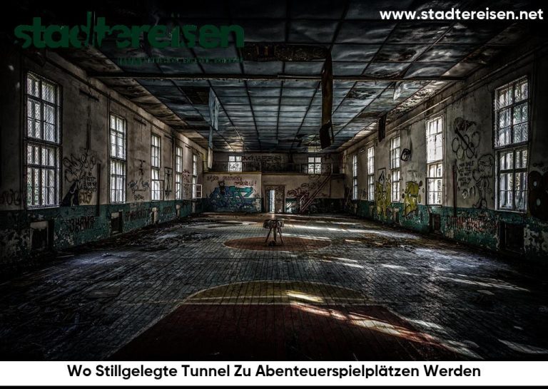 Wo Stillgelegte Tunnel Zu Abenteuerspielplätzen Werden