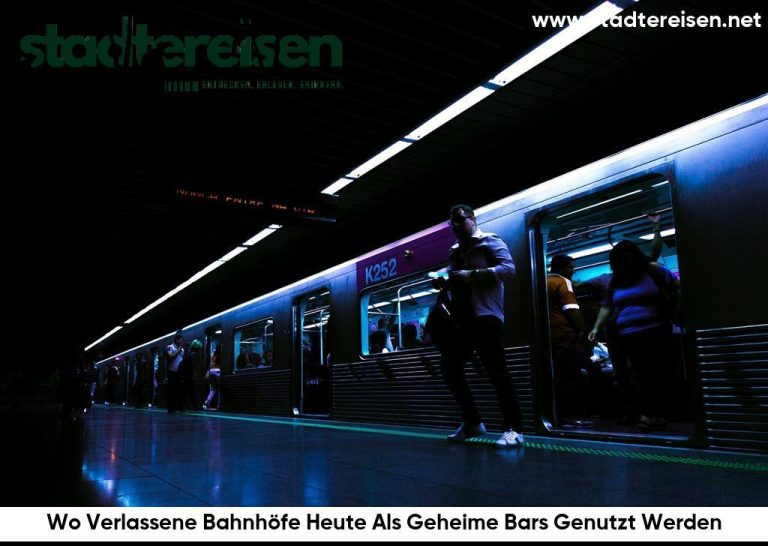 Wo Verlassene Bahnhöfe Heute Als Geheime Bars Genutzt Werden