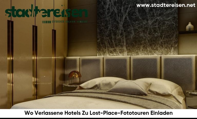 Wo Verlassene Hotels Zu Lost-Place-Fototouren Einladen