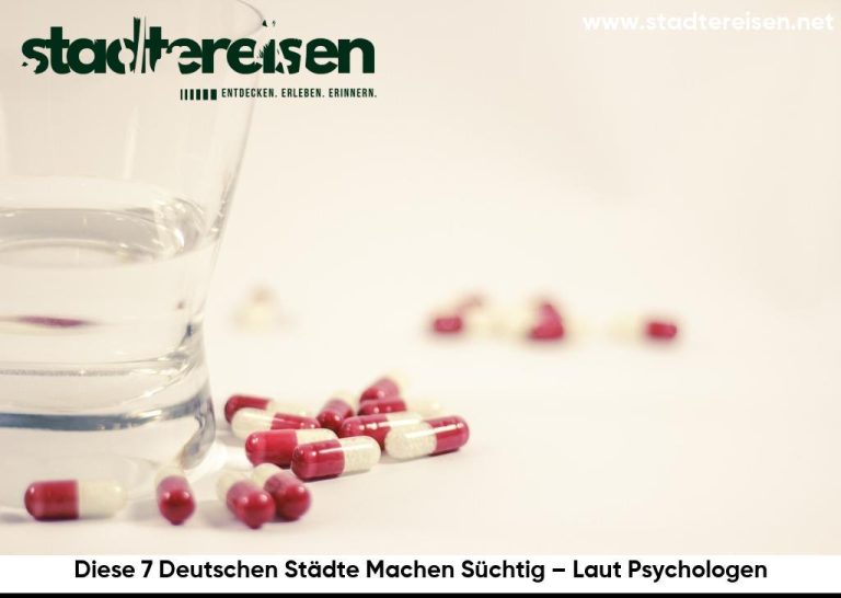 Diese 7 Deutschen Städte Machen Süchtig – Laut Psychologen