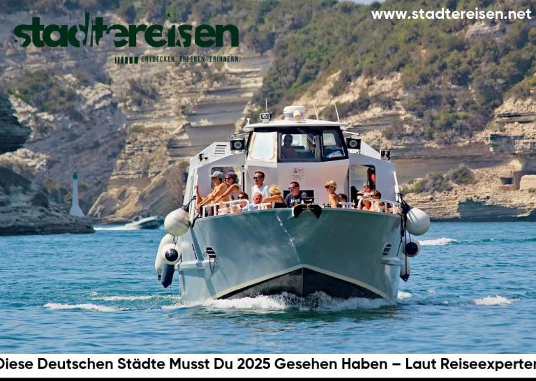 Diese Deutschen Städte Musst Du 2025 Gesehen Haben – Laut Reiseexperten