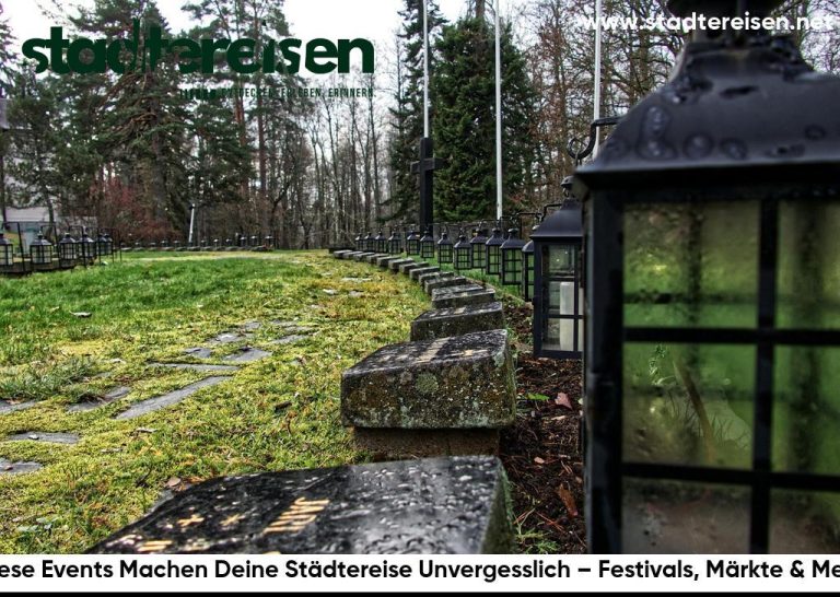 Diese Events Machen Deine Städtereise Unvergesslich – Festivals, Märkte & Mehr