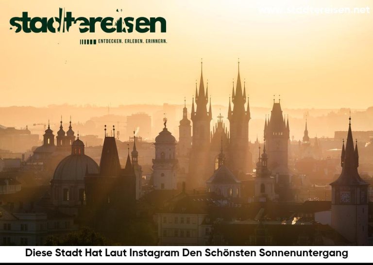 Diese Stadt Hat Laut Instagram Den Schönsten Sonnenuntergang