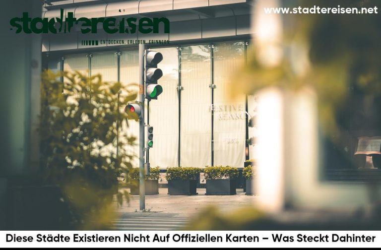 Diese Städte Existieren Nicht Auf Offiziellen Karten – Was Steckt Dahinter