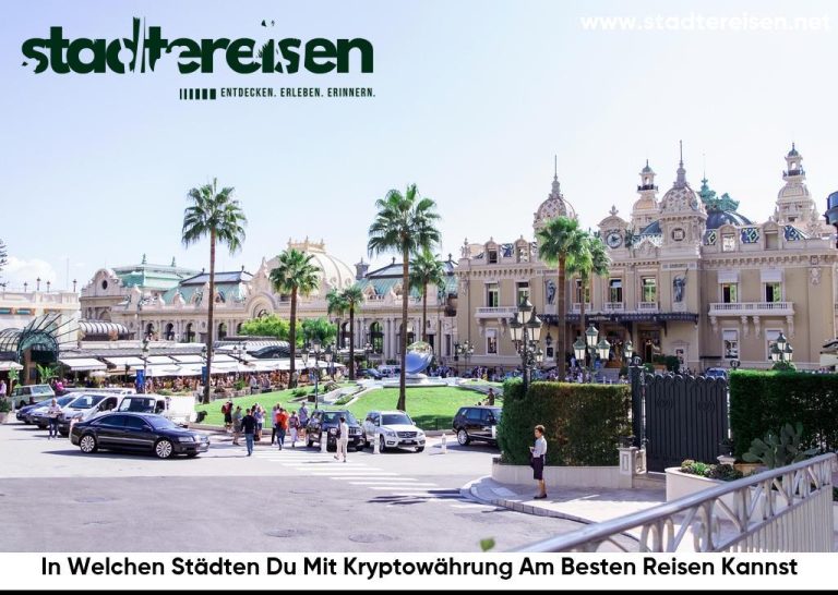 In Welchen Städten Du Mit Kryptowährung Am Besten Reisen Kannst