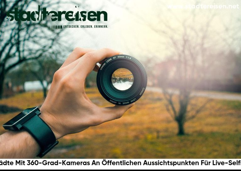 Städte Mit 360-Grad-Kameras An Öffentlichen Aussichtspunkten Für Live-Selfies