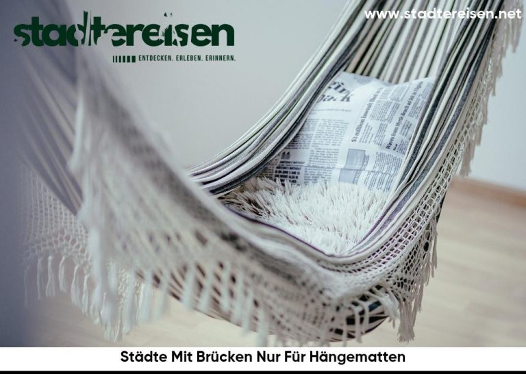 Städte Mit Brücken Nur Für Hängematten