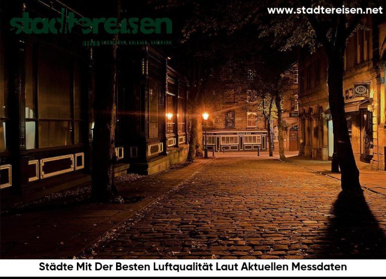 Städte Mit Der Besten Luftqualität Laut Aktuellen Messdaten