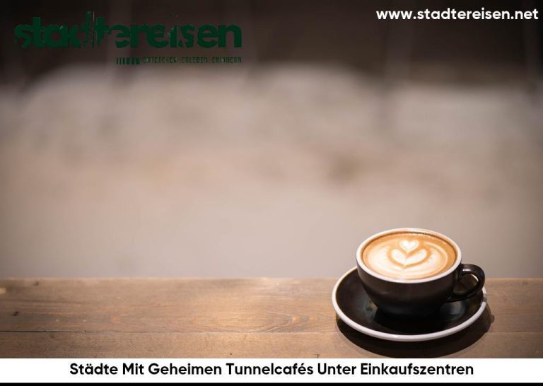 Städte Mit Geheimen Tunnelcafés Unter Einkaufszentren