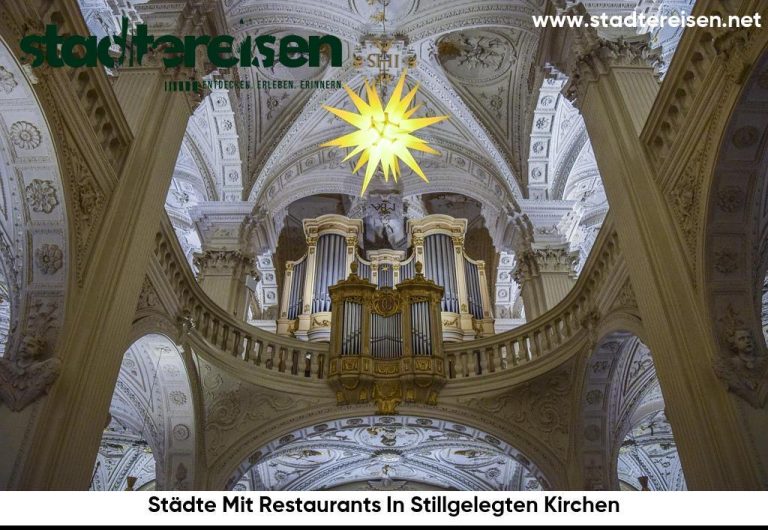 Städte Mit Restaurants In Stillgelegten Kirchen