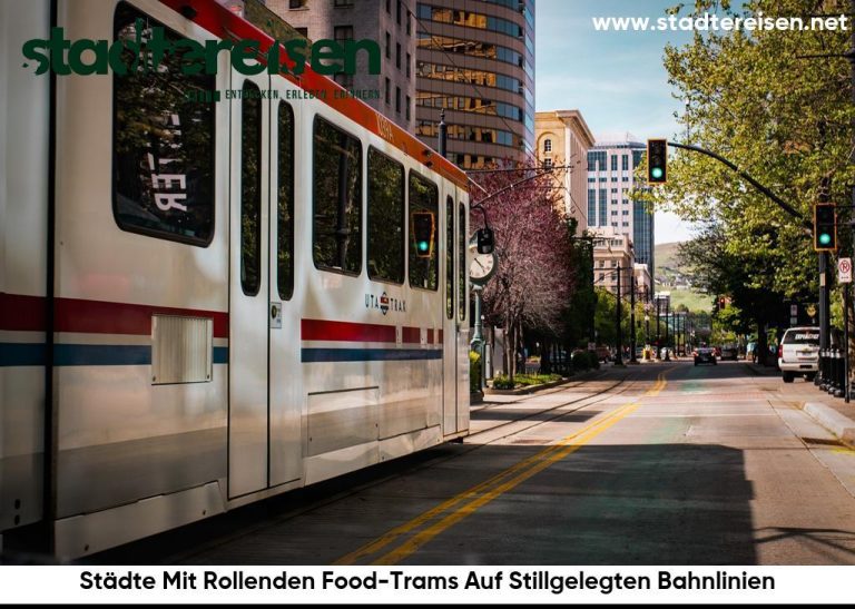 Städte Mit Rollenden Food-Trams Auf Stillgelegten Bahnlinien