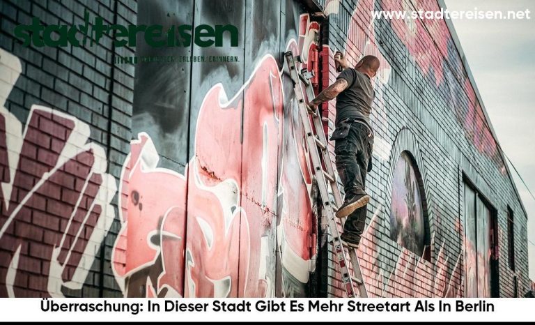 Überraschung: In Dieser Stadt Gibt Es Mehr Streetart Als In Berlin