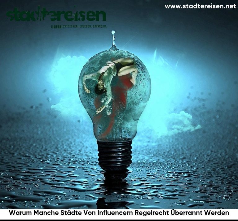 Warum Manche Städte Von Influencern Regelrecht Überrannt Werden