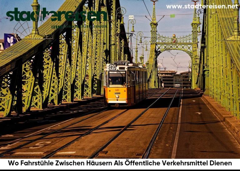 Wo Fahrstühle Zwischen Häusern Als Öffentliche Verkehrsmittel Dienen