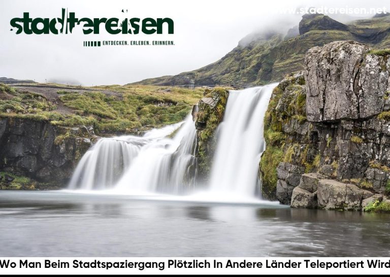 Wo Man Beim Stadtspaziergang Plötzlich In Andere Länder Teleportiert Wird